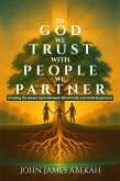 In God We Trust, With People We Partner (eBook, ePUB)