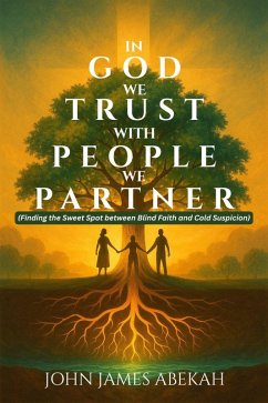 Cover In God We Trust, With People We Partner (eBook, ePUB)