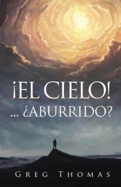 Cover ¡EL CIELO!... ¿ABURRIDO? (eBook, ePUB)