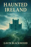 Haunted Ireland (eBook, ePUB)
