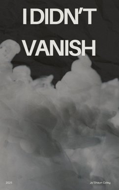 Cover I Didn't Vanish (eBook, ePUB)