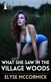 What She Saw In The Village Woods (Voyeurs Delight) (eBook, ePUB)