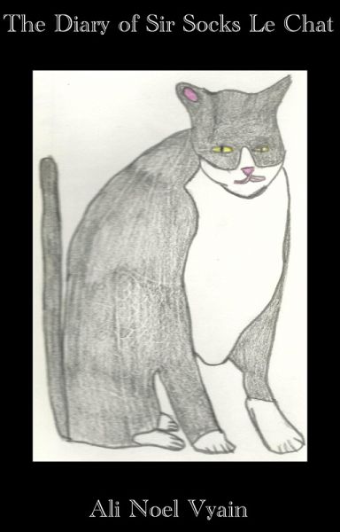 The Diary of Sir Socks Le Chat (eBook, ePUB)