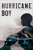 Hurricane Boy (eBook, ePUB) Hurricane Boy (eBook, ePUB)