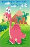 Exploring For Dinosaurs (eBook, ePUB)