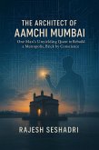 The Architect of Aamchi Mumbai (eBook, ePUB)