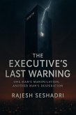 The Executive's Last Warning (eBook, ePUB) The Executive's Last Warning (eBook, ePUB)