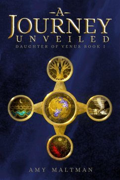 Cover A Journey Unveiled (Daughter of Venus, #1) (eBook, ePUB)