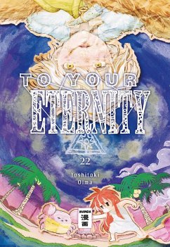 To Your Eternity 22 (eBook, ePUB) - Oima, Yoshitoki