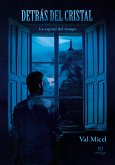 Detrás del cristal (eBook, ePUB)