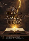 ¿La Biblia es la palabra de Dios? (eBook, ePUB)