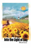 Into the Light of Day (eBook, ePUB) Into the Light of Day (eBook, ePUB)