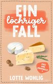 Ein löchriger Fall (eBook, ePUB) Ein löchriger Fall (eBook, ePUB)