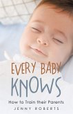 Every Baby Knows (eBook, ePUB)