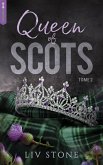 King of Scot 2 - Queen of Scots (eBook, ePUB) King of Scot 2 - Queen of Scots (eBook, ePUB)