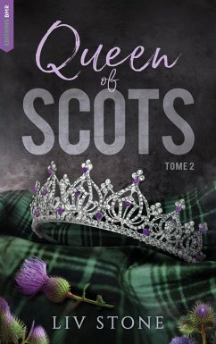 King of Scot 2 - Queen of Scots (eBook, ePUB) - Stone, Liv