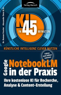 Cover Google NotebookLM in der Praxis - Fakten statt Halluzinationen (eBook, ePUB)