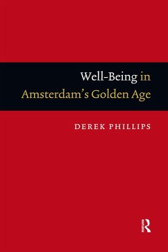 Cover Well-Being in Amsterdam's Golden Age (eBook, ePUB)