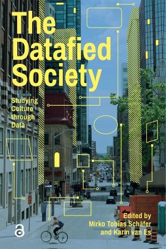 The Datafied Society (eBook, ePUB)