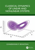 Classical Dynamics of Linear and Nonlinear Systems (eBook, ePUB)