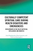 Culturally Competent Spiritual Care during Health Disasters and Emergencies (eBook, ePUB)