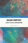 Balkan Vampires (eBook, ePUB)