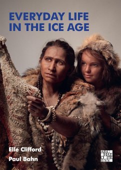 Cover Everyday Life in the Ice Age (eBook, ePUB)