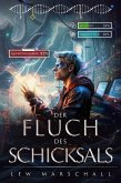 Der Fluch des Schicksals (eBook, ePUB)