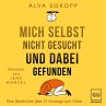 Mich selbst nicht gesucht und dabei... - Bild 1