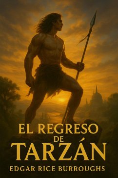 El regreso de Tarzán (eBook, ePUB) - Burroughs, Edgar Rice