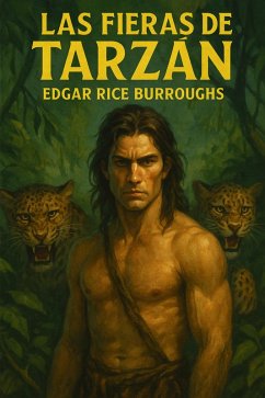 Las fieras de Tarzán (eBook, ePUB) - Burroughs, Edgar Rice