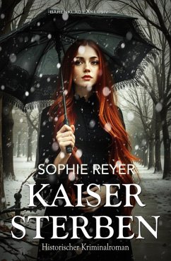 Cover Kaisersterben - Historischer Kriminalroman (eBook, ePUB)