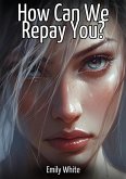How Can We Repay You? (eBook, ePUB)