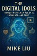 The Digital Idols: Navigating the New... - Bild 1