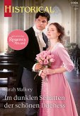 Im dunklen Schatten der schönen Duchess (eBook, ePUB) Im dunklen Schatten der schönen Duchess (eBook, ePUB)