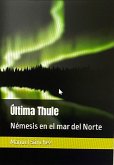 Ultima Thule: Némesis en el mar del Norte (eBook, ePUB)