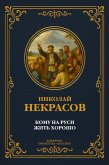 Who lives well in Rus? (eBook, ePUB)