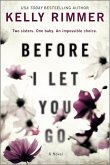 Before I Let You Go (eBook, ePUB) Before I Let You Go (eBook, ePUB)