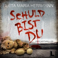 Schuld bist du (MP3-Download) - Herrmann, Jutta Maria