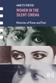 Women in the Silent Cinema (eBook, ePUB)