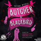 Butcher & Blackbird - Selbst die dunkelsten Seelen sehnen sich nach Liebe (MP3-Download)