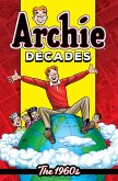 Archie Decades: The 1960s (eBook, ePUB) Archie Decades: The 1960s (eBook, ePUB)