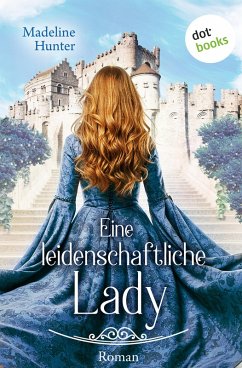 Eine leidenschaftliche Lady (eBook, ePUB) - Hunter, Madeline