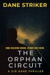 The Orphan Circuit (Gid Kane Thrillers,... - Bild 1