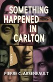 Something Happened in Carlton (eBook, ePUB)