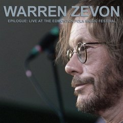 Epilogue: Live At The Edmonton Folk Music Festival - Zevon,Warren