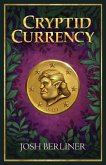 Cryptid Currency (eBook, ePUB)