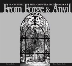 From Forge and Anvil (eBook, ePUB) - Leslie, Candace; Hopkins-Hughs, Diane