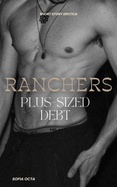 Ranchers Plus-Sized Debt (eBook, ePUB) - Octa, Sofia Ranchers Plus-Sized Debt (eBook, ePUB) - Octa, Sofia