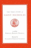 The True Story of Saint Nicholas (eBook, ePUB)